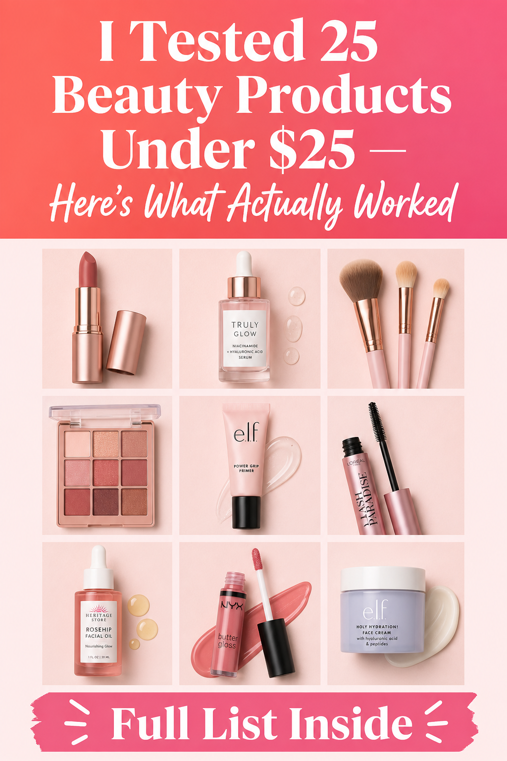 Pinterest pin: I tested 25 beauty products under 25 dollars