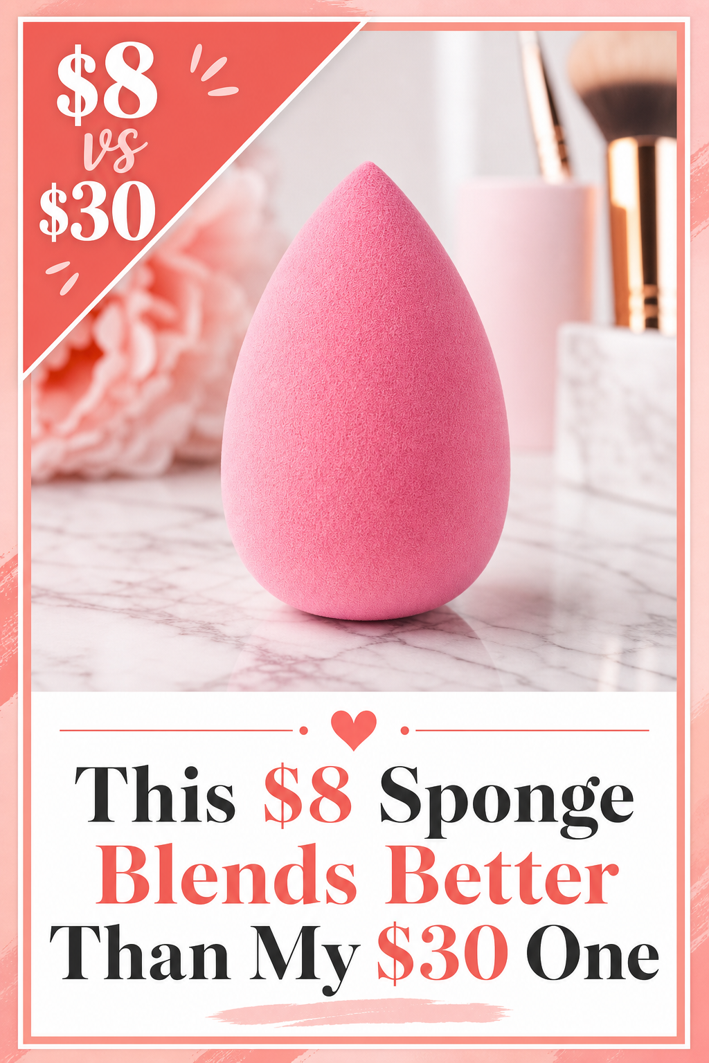 Pinterest pin: This 8 dollar sponge blends better than my 30 dollar one